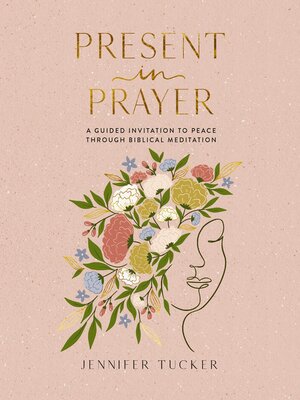 cover image of Present in Prayer